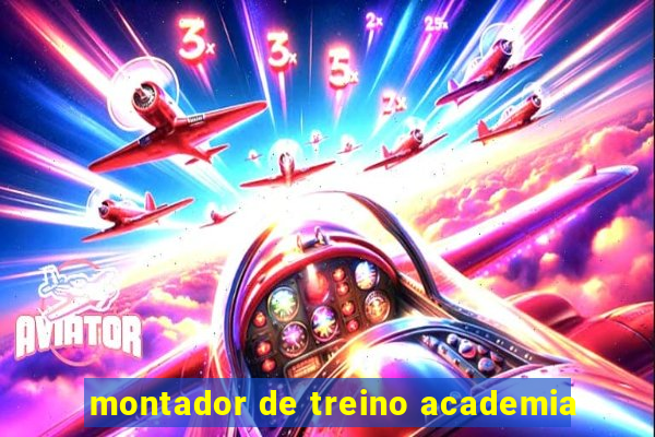 montador de treino academia